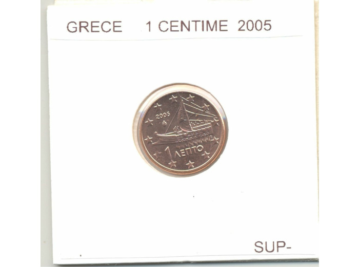 GRECE 2005 1 CENTIME SUP-