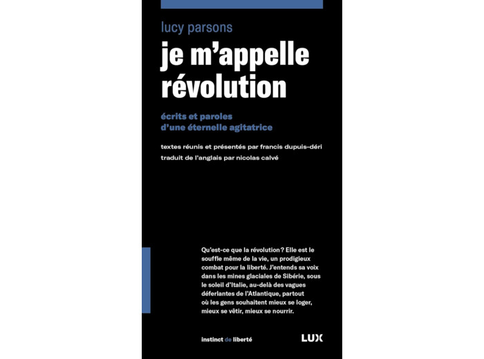 JE M'APPELLE REVOLUTION - ECRITS ET PAROLES D'UNE ETERNELLE