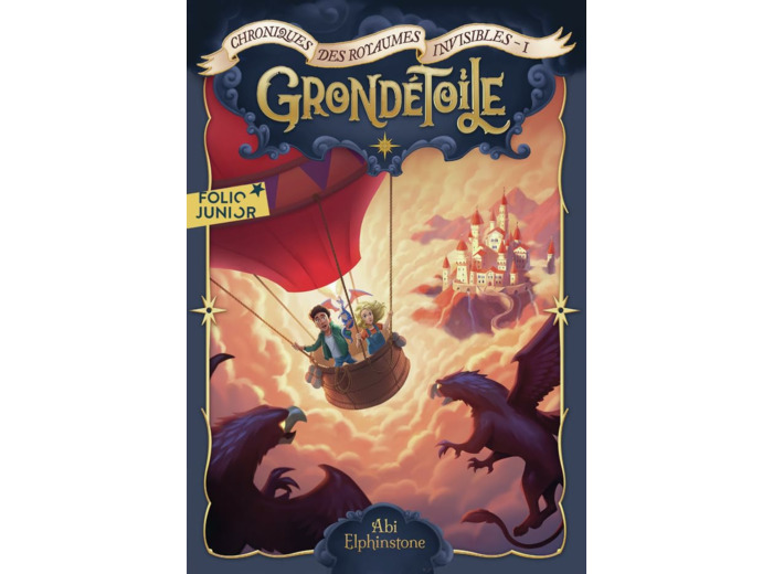 CHRONIQUES DES ROYAUMES INVISIBLES - T01 - GRONDETOILE