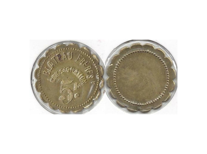 JETON - BLATEAU FRERES CONSIGNATION 5 FR