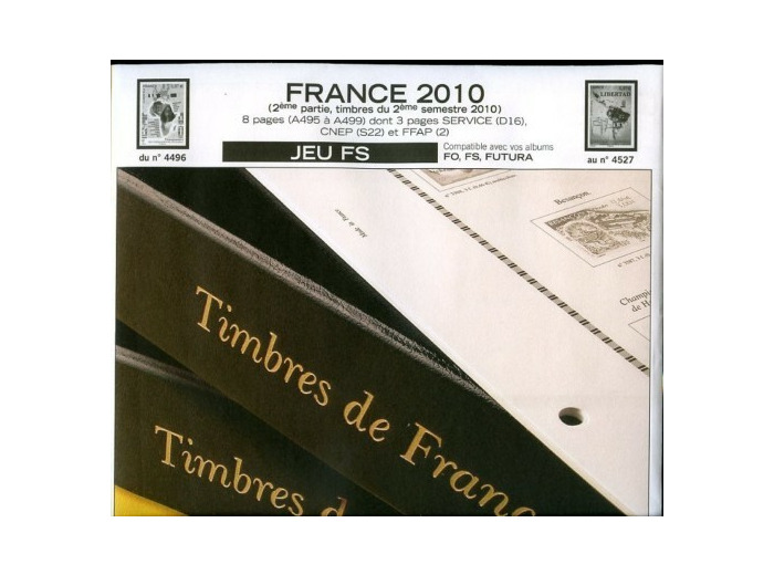 FEUILLE COMPLEMENTAIRE FRANCE FS 2010 2eme partie 8 PAGES (SANS POCHETTE) YVERT