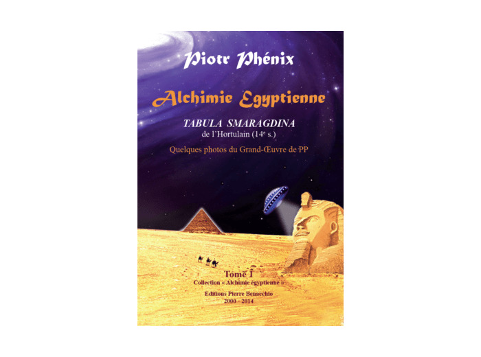 Alchimie égyptienne tome 1