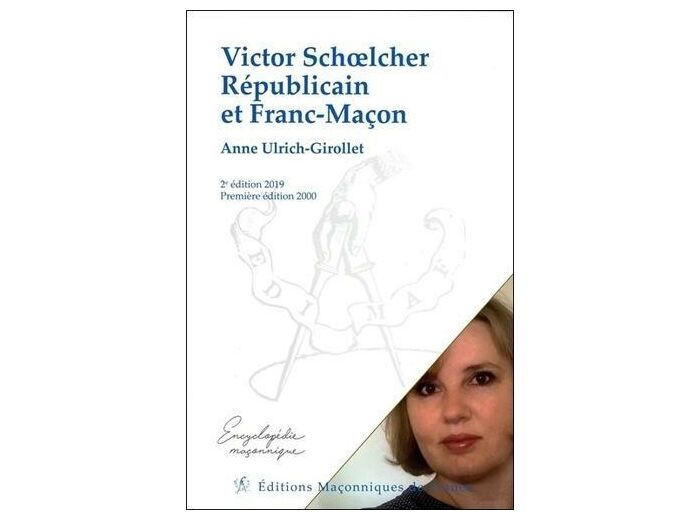 Victor Schoelcher, républicain et franc-maçon