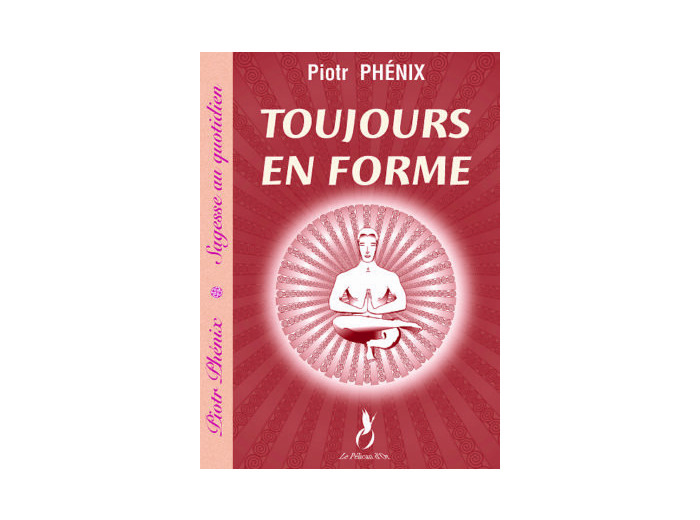 Toujours en forme