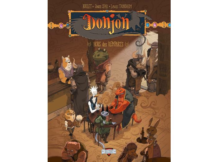 DONJON ZENITH T07 - HORS DES REMPARTS