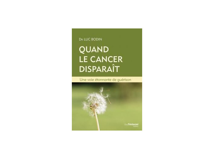 Quand le cancer disparaît