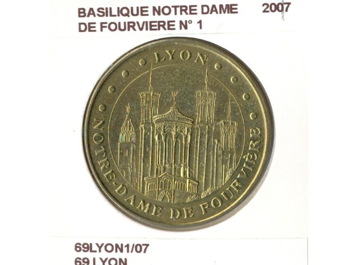 69 LYON BASILIQUE NOTRE DAME DE FOURVIERE N1 2007 SUP-