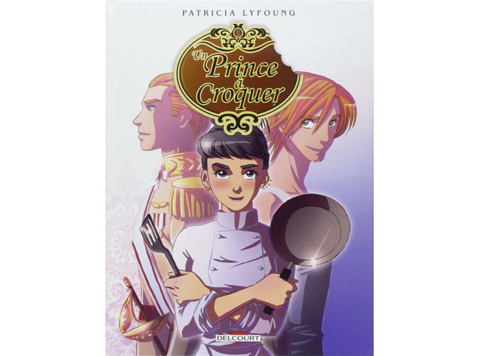 UN PRINCE A CROQUER T01 - ENTREE