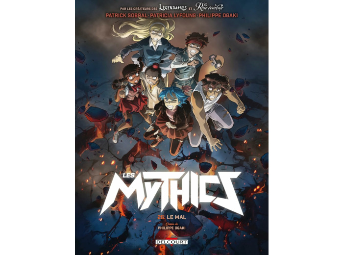 LES MYTHICS T26 - LE MAL