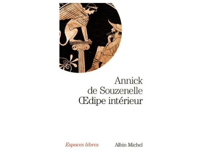 OEdipe intérieur - La présence du Verbe dans le mythe grec - Poche