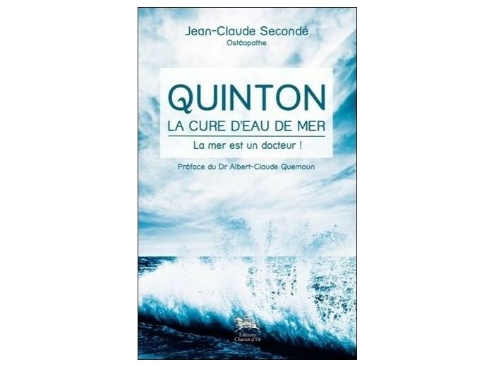Quinton, la cure d'eau de mer - La mer es un docteur !