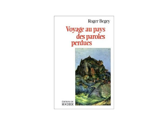 Voyage au pays des paroles perdues