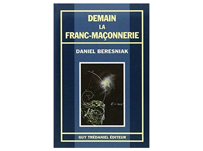 DEMAIN LA FRANC-MAÇONNERIE