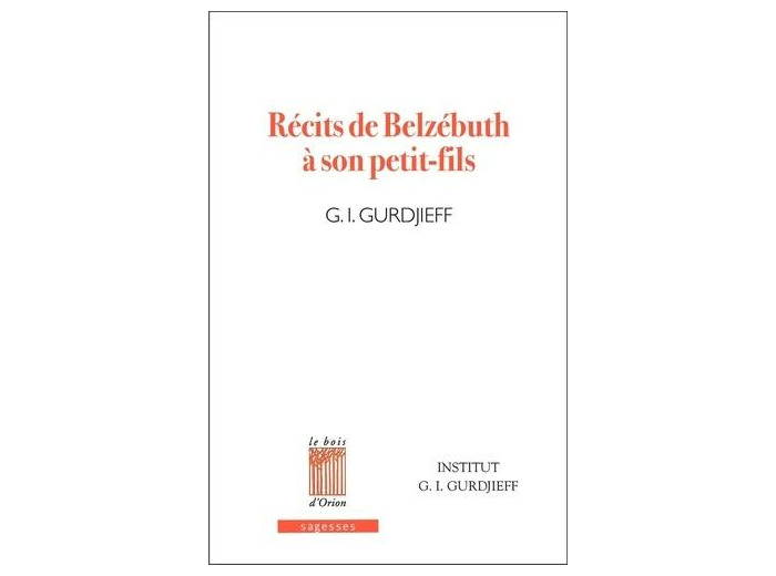 Récits de Belzébuth à son petit-fils - Critique objectivement impartiale de la vie des hommes