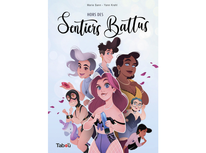 Hors des sentiers battus Tome 1