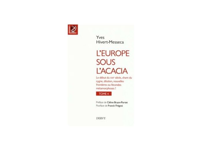 L'Europe sous l'Acacia Tome 4