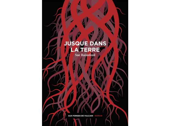 JUSQUE DANS LA TERRE