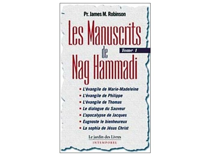 Les Manuscrits de Nag Hammadi - Tome 1 -