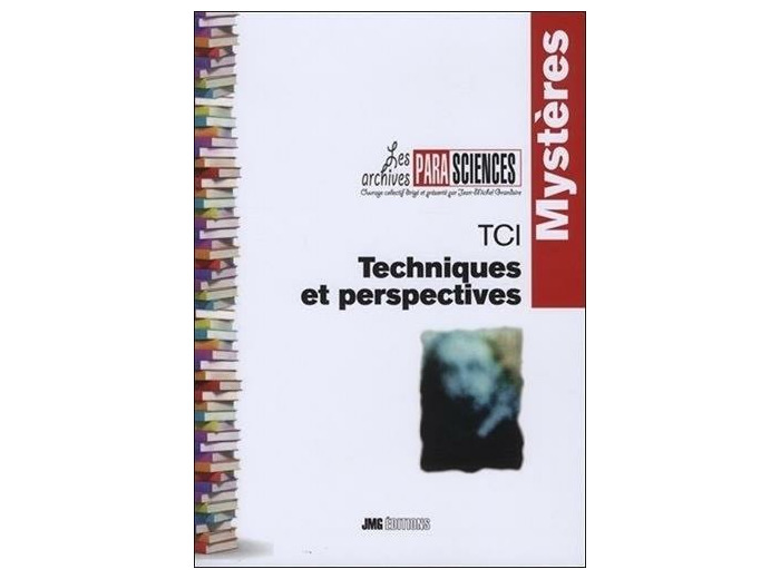 TCI - Techniques et perspectives