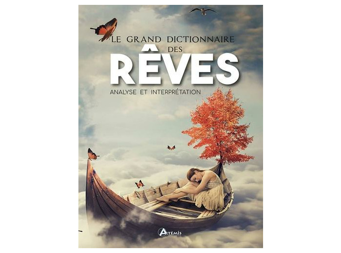 Grand dictionnaire des rêves