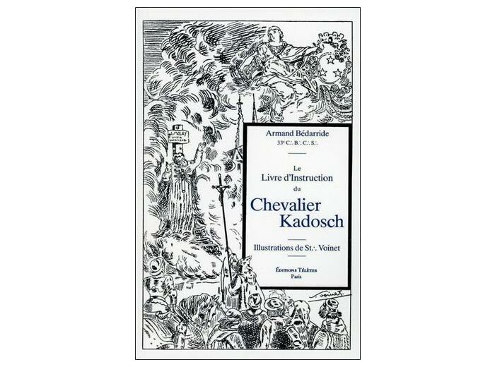 Le livre d'instruction du chevalier Kadosch