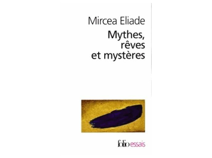Mythes, rêves et mystères