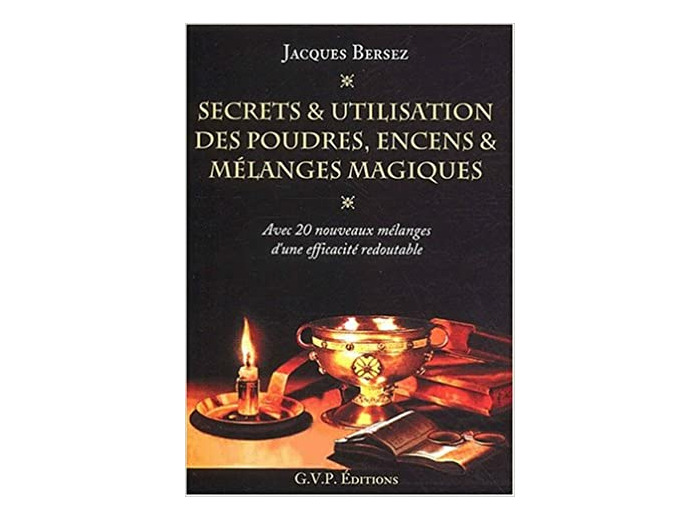 SECRETS ET UTILISATION DES POUDRES ...
