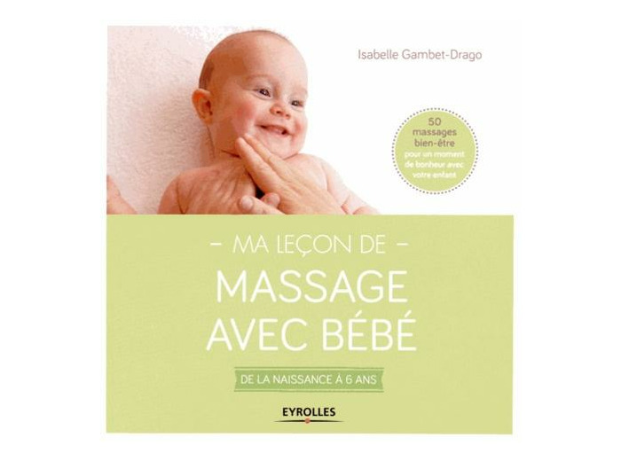 Ma leçon de massage avec bébé