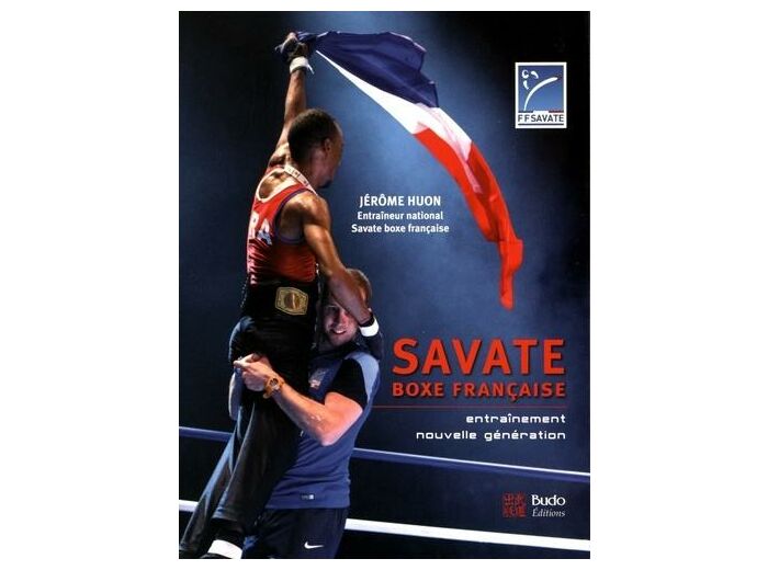 Savate boxe française - Entraînement nouvelle génération