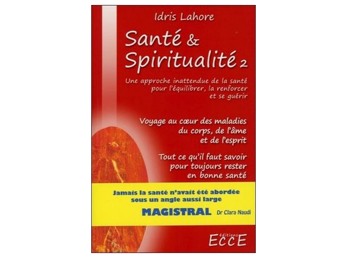 Santé et Spiritualité - Volume 2