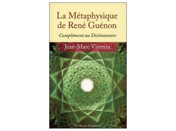 La Métaphysique de René Guénon