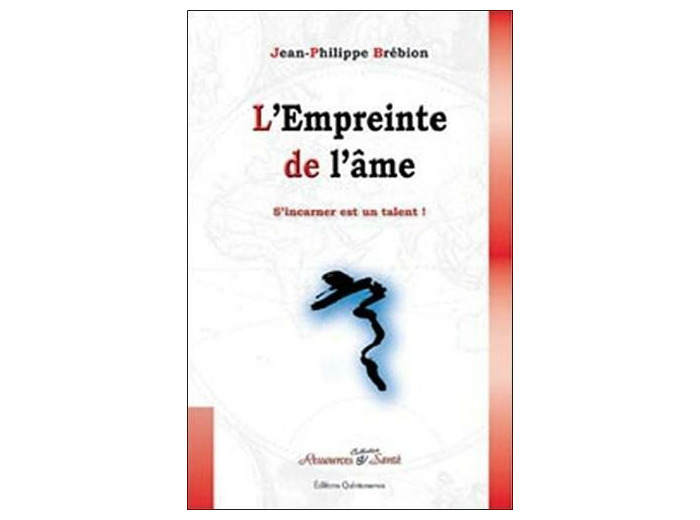 L'Empreinte de l'âme - Psychologie de l'âme