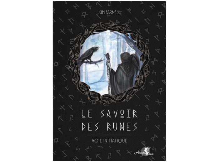 Le Savoir des runes - Voie initiatique