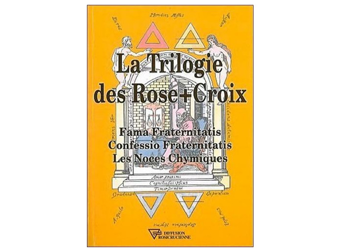 La Trilogie des Rose+Croix