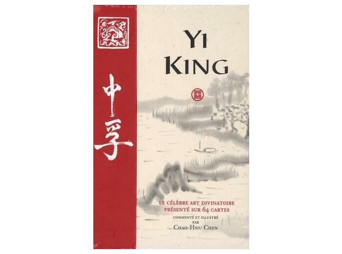 Yi King - Le célèbre art divinatoire présenté sur 64 cartes