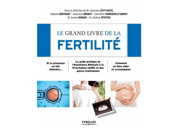Le grand livre de la fertilité