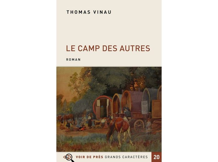 LE CAMP DES AUTRES