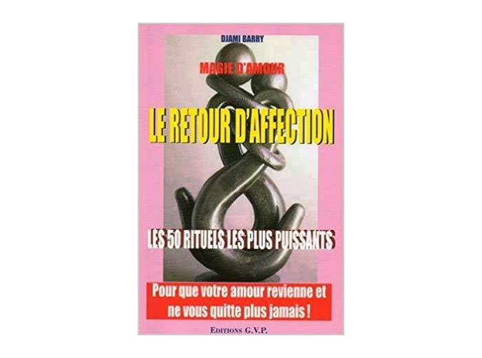 LE RETOUR D'AFFECTION