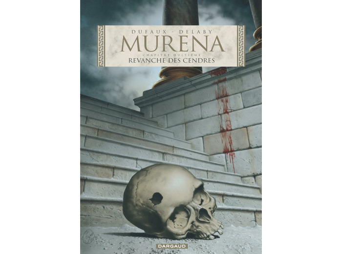 MURENA - TOME 8 - REVANCHE DES CENDRES