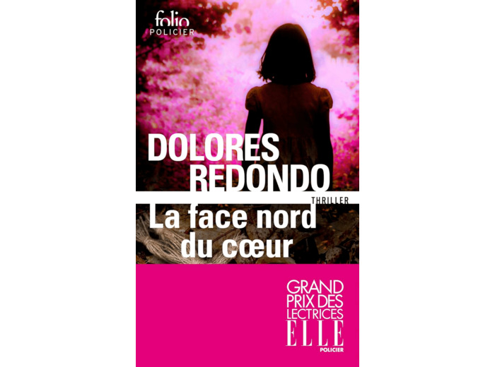 LA FACE NORD DU COEUR - UNE ENQUETE DE L'INSPECTRICE AMAIA SALAZAR