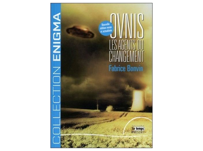 Ovnis - Les agents du changement