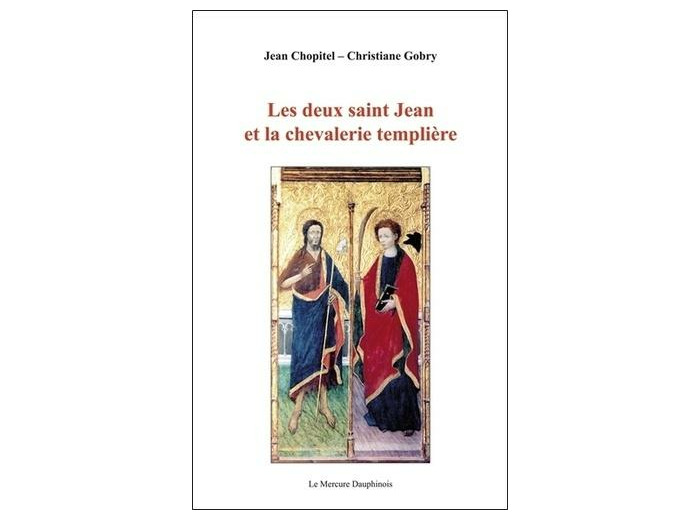 Les deux Saint Jean et la chevalerie templière