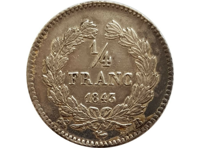 FRANCE 1/4 FRANC LOUIS PHILIPPE 1843 B (Rouen) TTB+