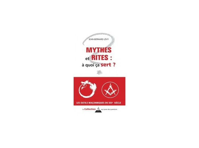 Mythes et Rites : à quoi ça sert