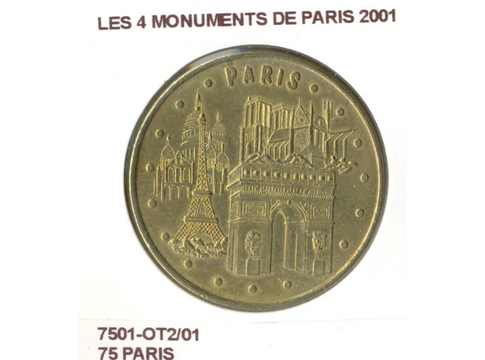 75 PARIS LES 4 MONUMENTS DE PARIS 2001 SUP-