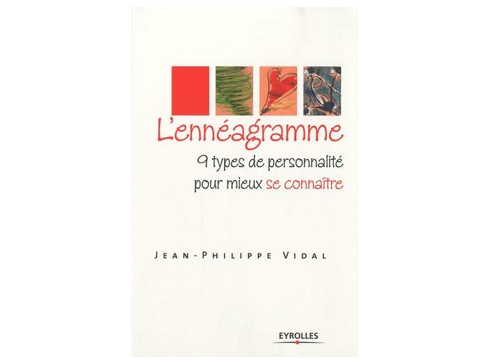 L'ennéagramme - 9 types de personnalité pour mieux se connaître