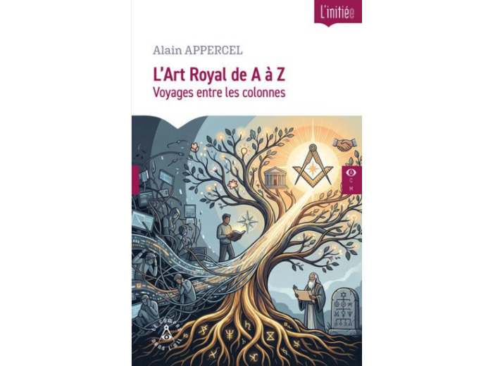 L'Art Royal de A à Z