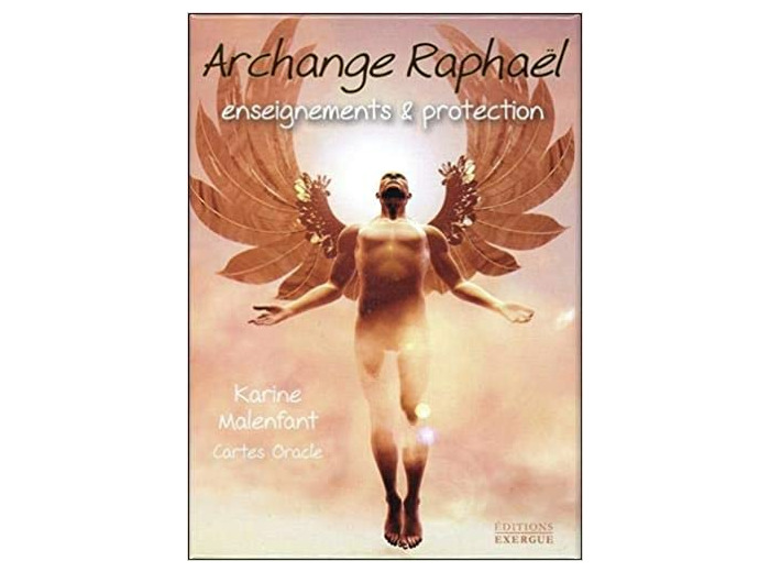 Archange Raphael - Enseignements et protection. Cartes oracles