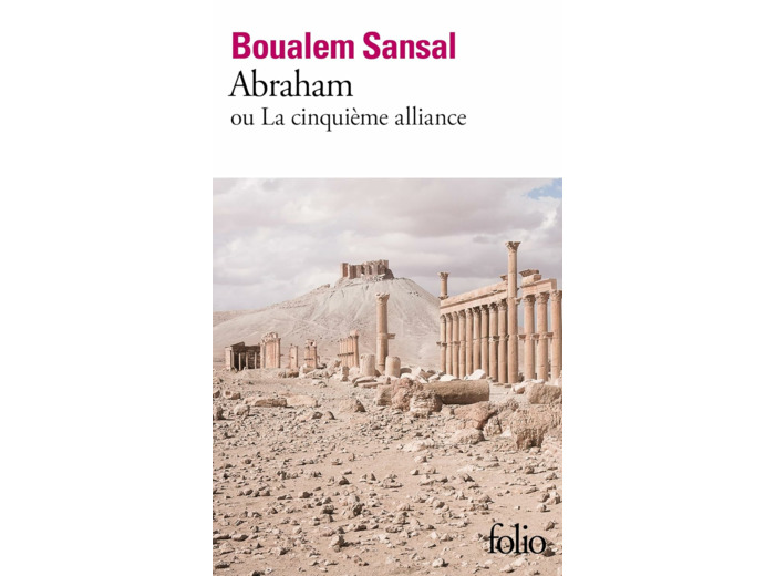 ABRAHAM - OU LA CINQUIEME ALLIANCE
