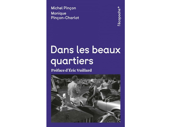 DANS LES BEAUX QUARTIERS
